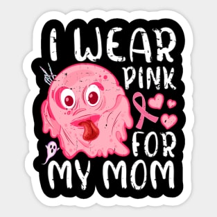 I Wear Pink For My Mom Halloween Pink Ghost Sticker